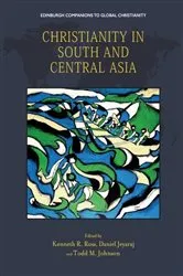 Book cover of Christianity in South and Central Asia by Kenneth Ross
