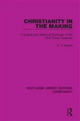 Book cover of Christianity in the Making by S. H. Hooke