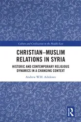 Book cover of Christian–Muslim Relations in Syria by Andrew W. H. Ashdown