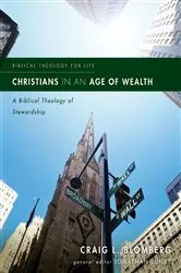 Book cover of Christians in an Age of Wealth by Craig L. Blomberg