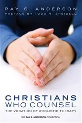 Book cover of Christians Who Counsel by Ray S. Anderson