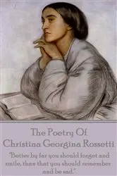 Book cover of Christina Georgina Rossetti, The Poetry Of by Christina Georgina Rossetti