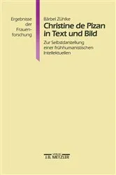 Book cover of Christine de Pizan in Text und Bild by Bärbel Zühlke