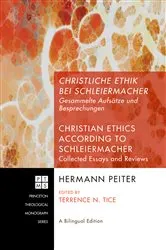 Book cover of Christliche Ethik bei Schleiermacher - Christian Ethics according to Schleiermacher by Hermann Peiter