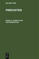 Book cover of Christliche Festpredigten by F. Schleiermacher