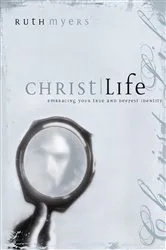 Book cover of Christlife by Ruth Myers