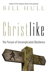 Book cover of Christlike by Bill Hull