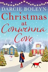Book cover of Christmas at Conwenna Cove by Darcie Boleyn
