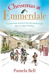 Book cover of Christmas at Emmerdale by Pamela Bell