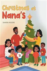 Book cover of Christmas at Nana's by Sharon Rogers