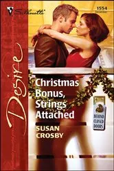 Book cover of Christmas Bonus, Strings Attached by Susan Crosby
