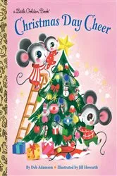 Book cover of Christmas Day Cheer by Deb Adamson