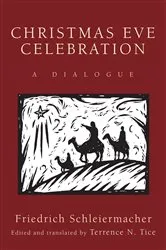 Book cover of Christmas Eve Celebration by Friedrich Schleiermacher
