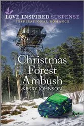 Book cover of Christmas Forest Ambush by Kerry Johnson