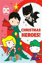 Book cover of Christmas Heroes! (DC Justice League) by Random House