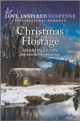 Book cover of Christmas Hostage by Sharon Dunn