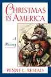 Book cover of Christmas in America by Penne L. Restad