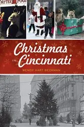 Book cover of Christmas in Cincinnati by Wendy Hart Beckman
