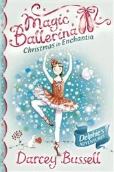 Book cover of Christmas in Enchantia by Darcey Bussell