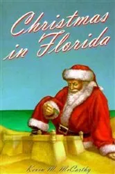 Book cover of Christmas in Florida by Kevin M McCarthy