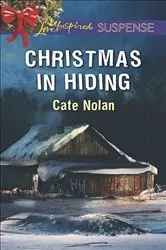 Book cover of Christmas in Hiding by Cate Nolan