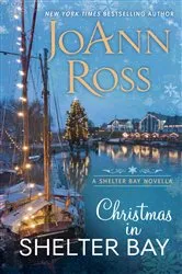Book cover of Christmas in Shelter Bay by JoAnn Ross