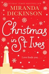 Book cover of Christmas in St Ives by Miranda Dickinson