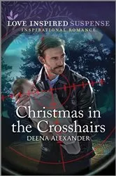 Book cover of Christmas in the Crosshairs by N/A
