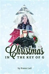 Book cover of Christmas in the Key of G by Lail, Karen,