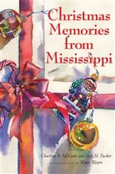 Book cover of Christmas Memories from Mississippi by Unknown