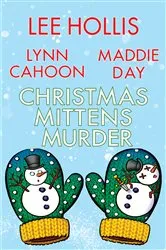 Book cover of Christmas Mittens Murder by Lee Hollis