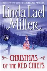 Book cover of Christmas of the Red Chiefs by Linda Lael Miller