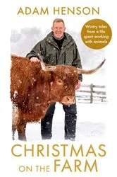 Book cover of Christmas on the Farm by Adam Henson