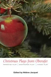Book cover of Christmas Plays by Oberufer: by Rudolf Steiner