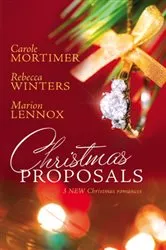 Book cover of Christmas Proposals by Carole Mortimer