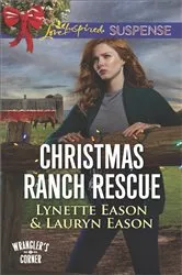Book cover of Christmas Ranch Rescue by Lynette Eason
