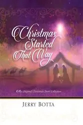 Book cover of Christmas Started That Way by Jerry Botta