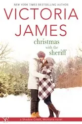 Book cover of Christmas with the Sheriff by Victoria James