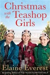 Book cover of Christmas with the Teashop Girls by Elaine Everest