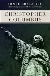 Book cover of Christopher Columbus by Ernle Bradford
