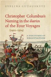 Book cover of Christopher Columbus's Naming in the 'diarios' of the Four Voyages (1492-1504) by Evelina Guzauskyte