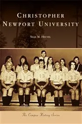 Book cover of Christopher Newport University by Sean M. Heuvel