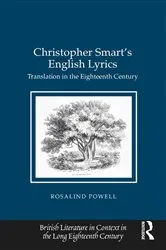 Book cover of Christopher Smart's English Lyrics by Rosalind Powell