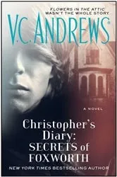 Book cover of Christopher's Diary: Secrets of Foxworth by V.C. Andrews