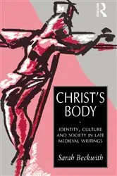 Book cover of Christ's Body by Sarah Beckwith