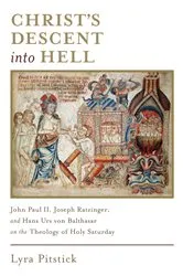 Book cover of Christ's Descent into Hell by Lyra Pitstick