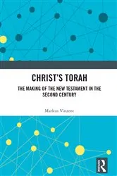 Book cover of Christ's Torah by Markus Vinzent