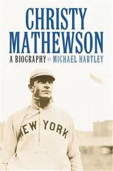 Book cover of Christy Mathewson by Michael Hartley