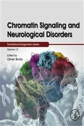 Book cover of Chromatin Signaling and Neurological Disorders by Olivier Binda