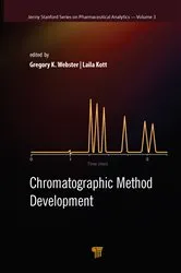 Book cover of Chromatographic Methods Development by Gregory K. Webster